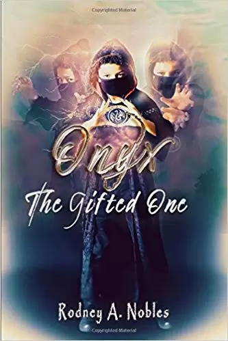 Onyx: The Gifted One